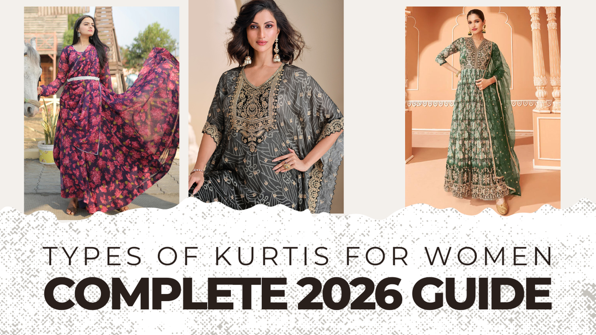 Types of Kurtis for Women: Complete 2026 Guide